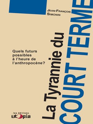 cover image of La tyrannie du court terme